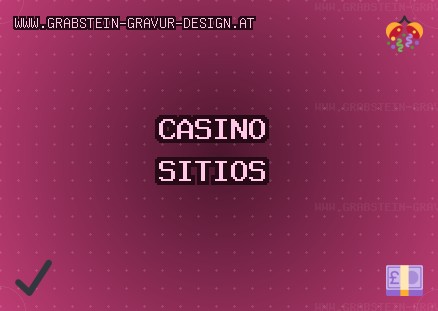 Sitios con Bono de Casino - 1674 Bono Gratis | www.grabstein-gravur-design.at